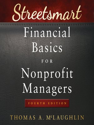 cover image of Streetsmart Financial Basics for Nonprofit Managers